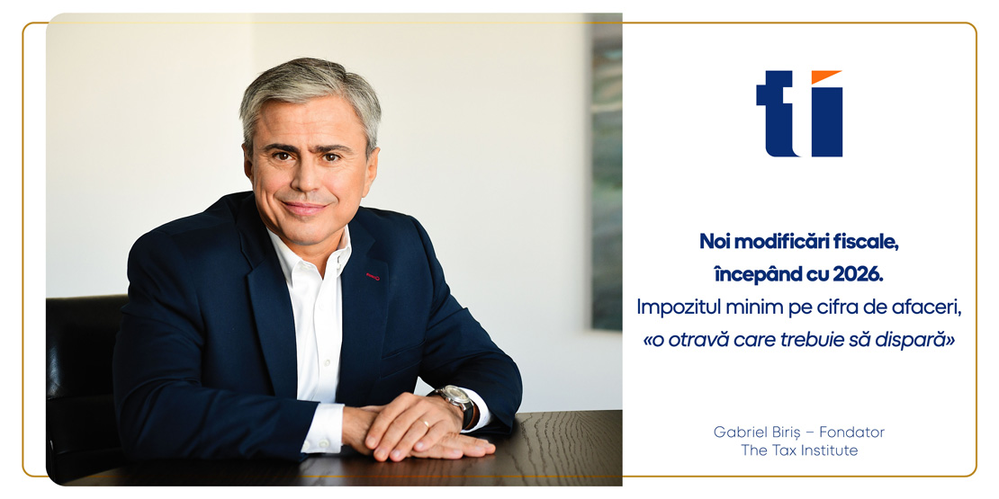 Noi modificări fiscale, începând cu 2026. Impozitul minim pe cifra de afaceri, «o otravă care trebuie să dispară»