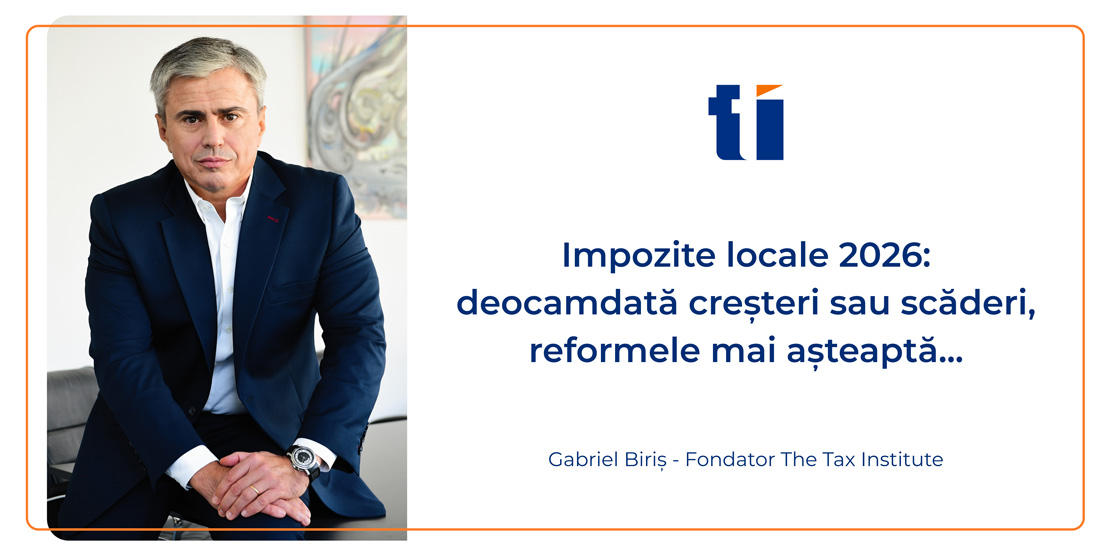 Impozite locale 2026: deocamdată creșteri sau scăderi, reformele mai așteaptă...