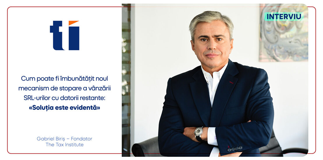 Interviu: Cum poate fi îmbunătățit noul mecanism de stopare a vânzării SRL-urilor cu datorii restante: «Soluția este evidentă»