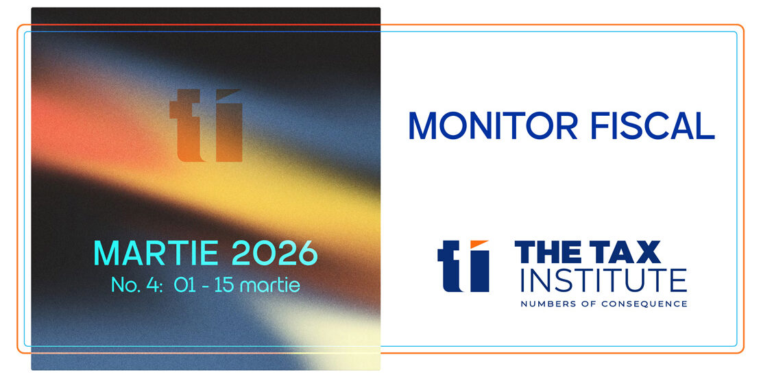 MONITOR FISCAL – MARTIE 2026
