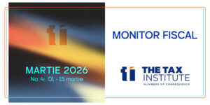 MONITOR FISCAL – MARTIE 2026
