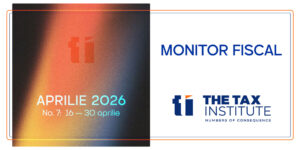 MONITOR FISCAL – No. 7 – APRILIE 2026