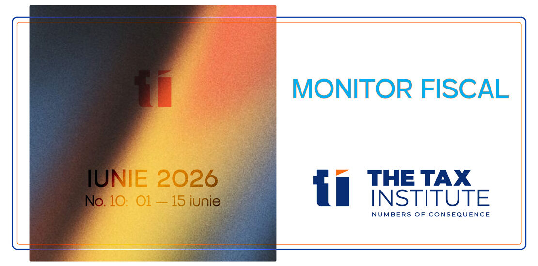MONITOR FISCAL – No. 10 – IUNIE 2026