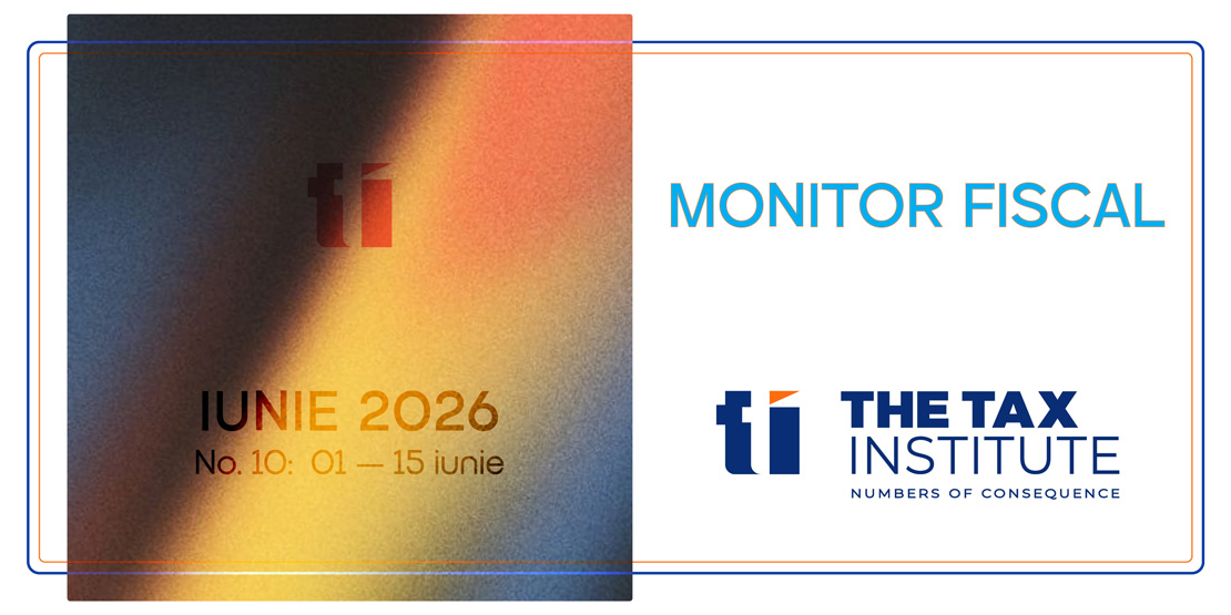 MONITOR FISCAL – No. 10 – IUNIE 2026