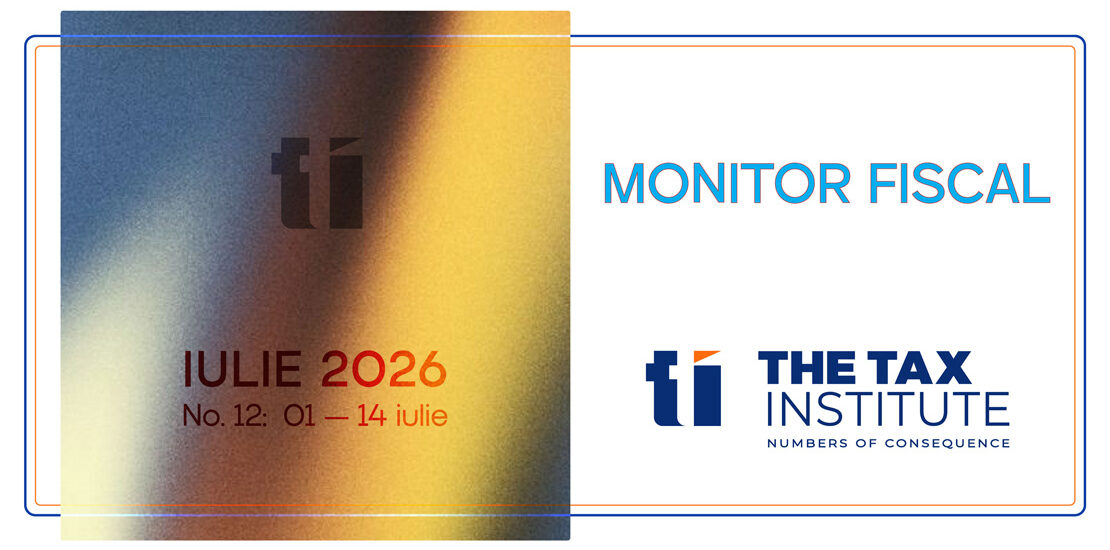 MONITOR FISCAL – No. 12 – IULIE 2026